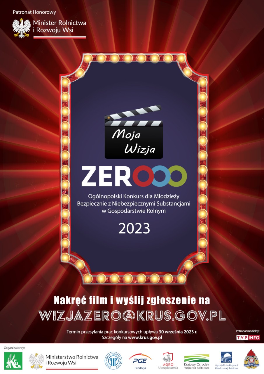 Konkurs dla Młodzieży „Moja Wizja Zero – Bezpiecznie z niebezpiecznymi substancjami w gospodarstwie rolnym"